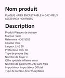 PLAQUE HAIER ENCASTRABLE A GAZ 4FEUX 60X60 INOX HOM760SS