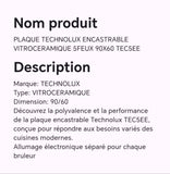 PLAQUE TECHNOLUX ENCASTRABLE VITROCERAMIQUE 5FEUX 90X60 TEC5EE