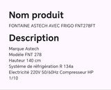 FONTAINE ASTECH AVEC FRIGO FNT279FT