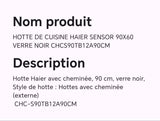 HOTTE DE CUISINE HAIER SENSOR 90X60 VERRE NOIR CHCS90TB12A90CM